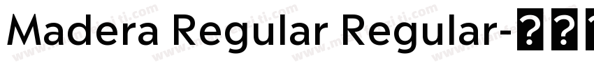 Madera Regular Regular字体转换